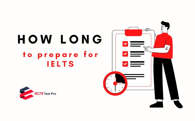 how long it takes to prepare for ielts