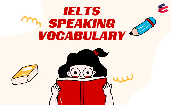 ielts speaking vocabulary