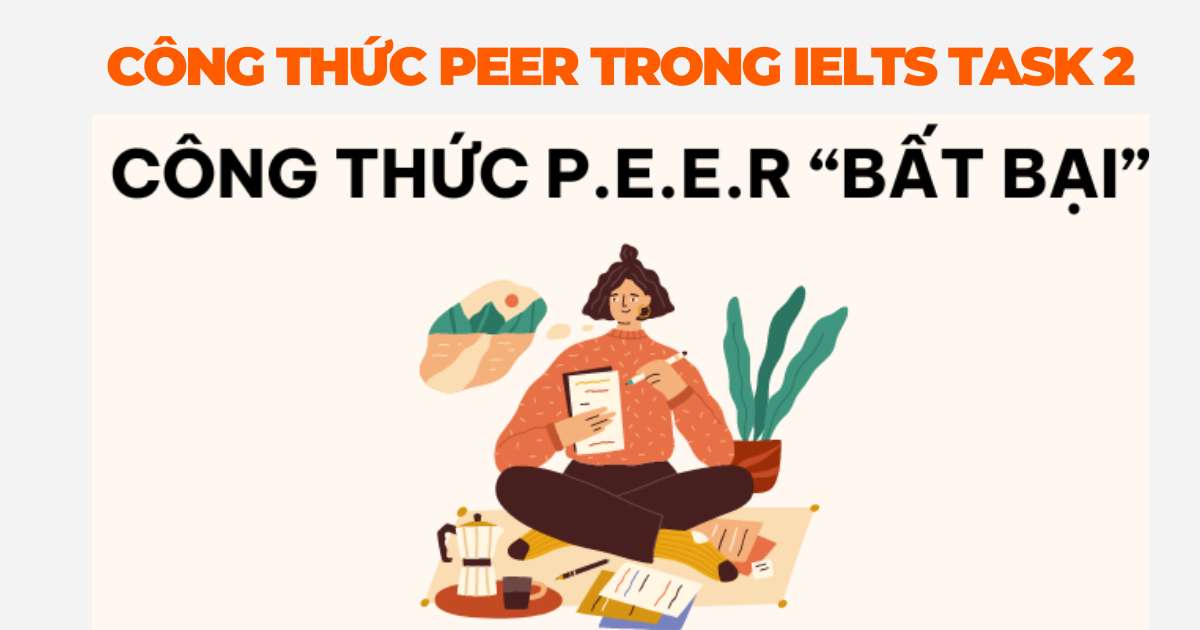 Công thức PEER là gì trong IELTS Writing?