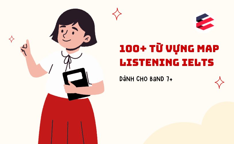 Từ Vựng Map Listening IELTS