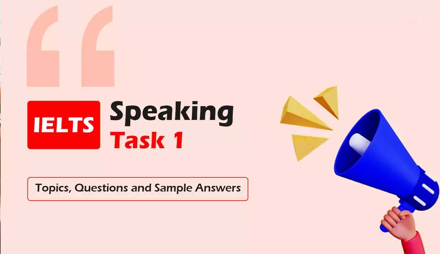 Bài mẫu IELTS Speaking Part 1