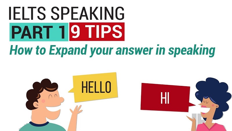 Cách trả lời câu hỏi ielts speaking part 1