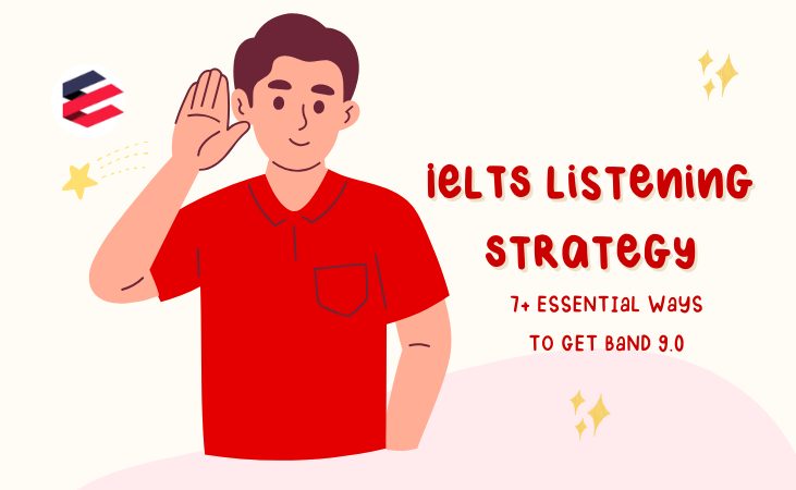 IELTS Listening Strategy