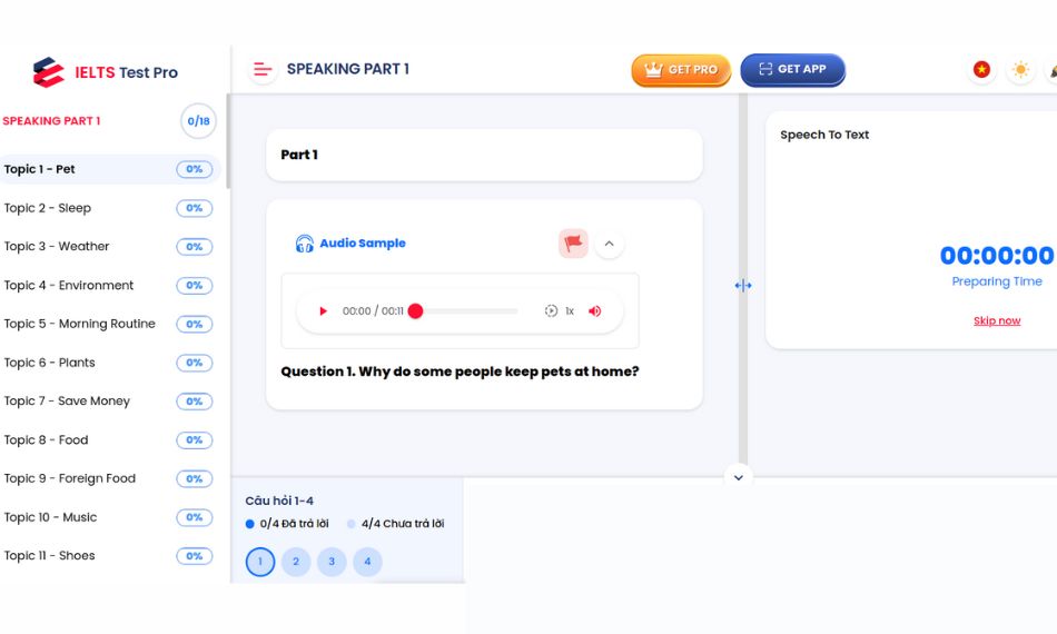 Chọn phần thi và topic mà bạn muốn luyện tập với IELTS Speaking AI.