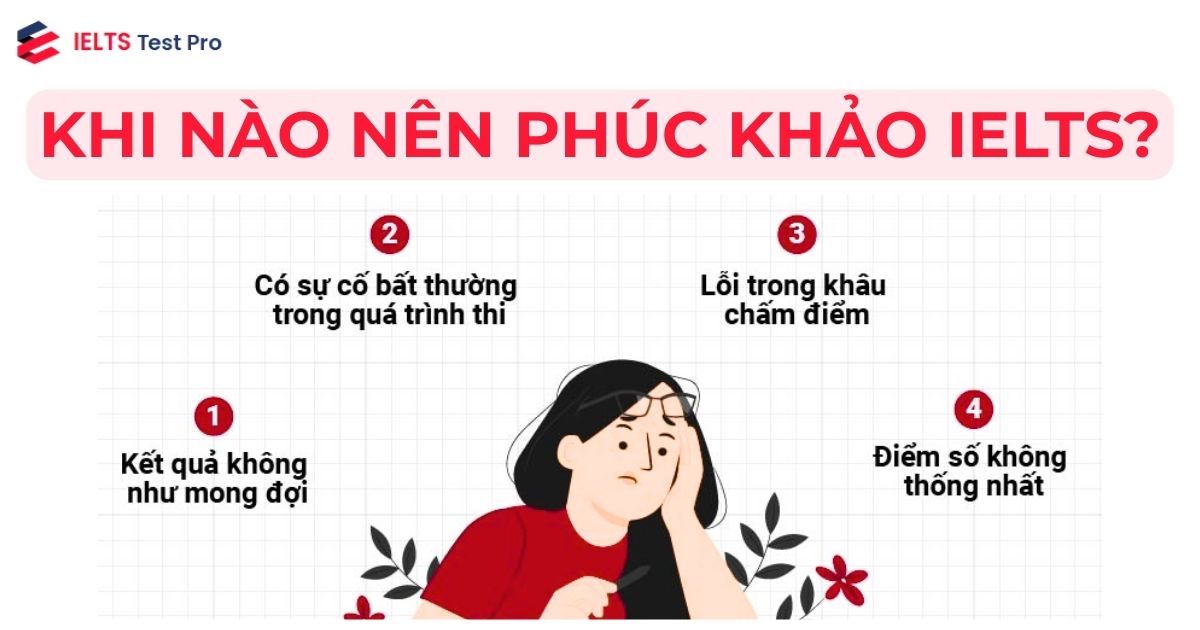 Khi nào nên phúc khảo điểm IELTS?
