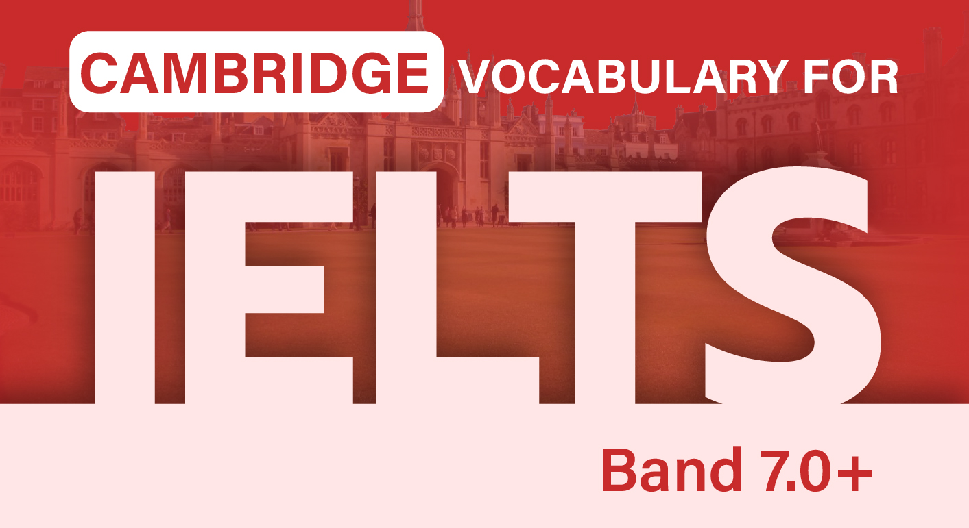ielts vocab for band 7.0